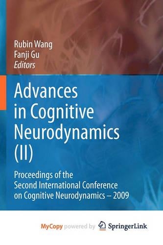 Advances in Cognitive Neurodynamics (II)