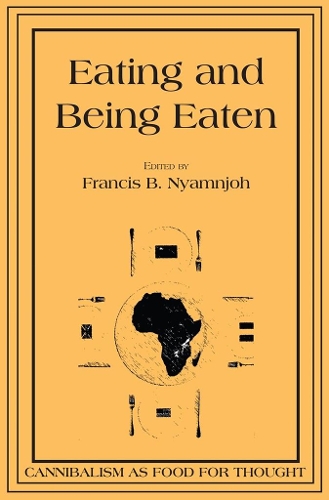 Eating and Being Eaten: Cannibalism as Food for Thought