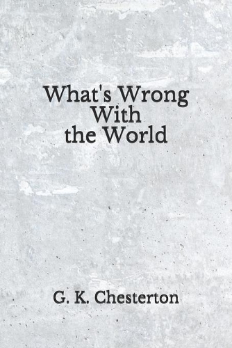 What's Wrong With the World