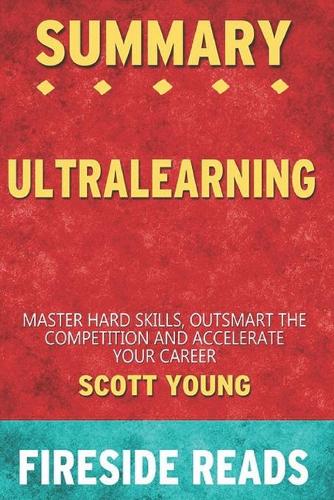 Summary of Ultralearning