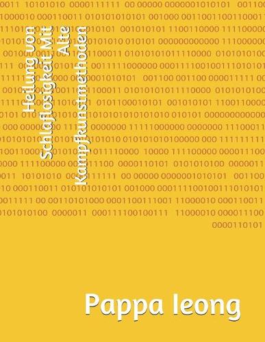 Heilung von Schlaflosigkeit Mit Alte Kampfkunstmethoden