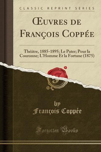 Oeuvres de François Coppée