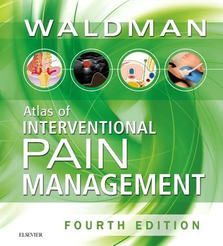 Atlas of Interventional Pain Management E-Book