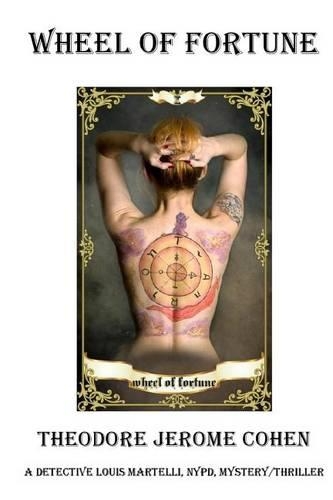 Wheel of Fortune: (6 Detective Louis Martelli, Nypd, Mystery/Thriller)