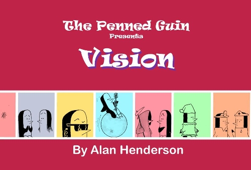Penned Guin presents Vision