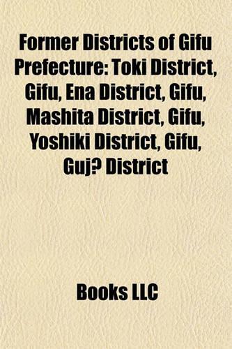 Former Districts of Gifu Prefecture