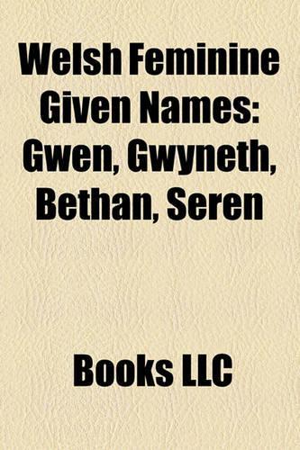 Welsh Feminine Given Names