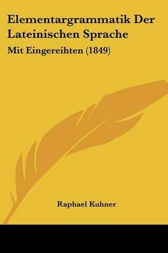 Elementargrammatik Der Lateinischen Sprache