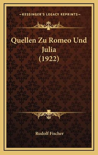 Quellen Zu Romeo Und Julia (1922)