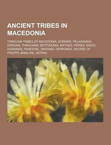 Ancient Tribes in Macedonia
