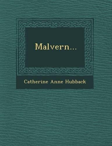 Malvern...: (English)
