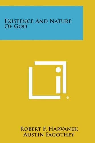 Existence and Nature of God