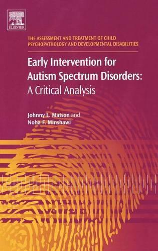 Early Intervention for Autism Spectrum Disorders: A Critical Analysis