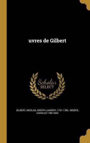 Uvres de Gilbert