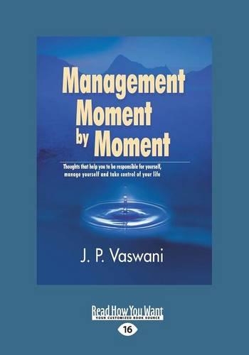 Management Moment by Moment