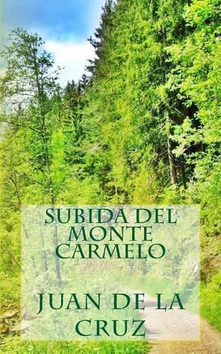 Subida del monte Carmelo: (English)