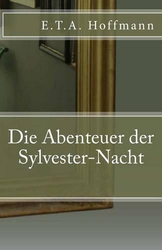 Die Abenteuer Der Sylvester-Nacht