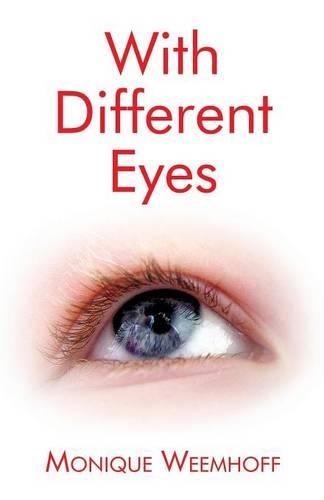 With Different Eyes