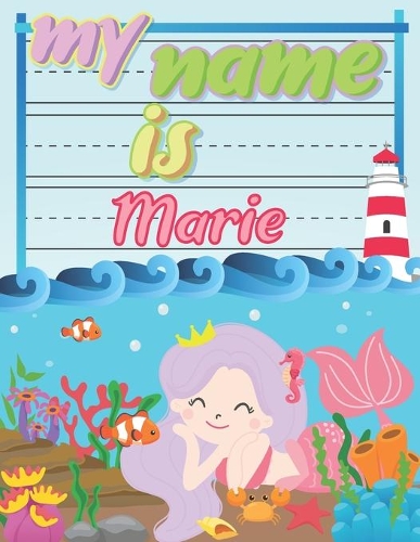 My Name is Marie