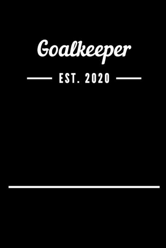 Goalkeeper EST. 2020