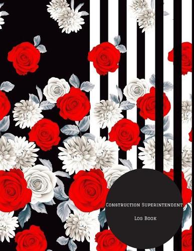 Construction Superintendent Log Book