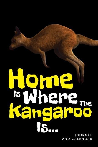 Home Is Where the Kangaroo Is...