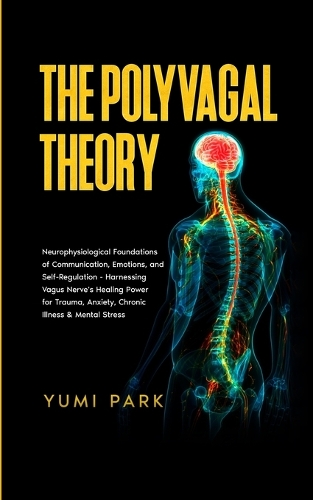 The Polyvagal Theory
