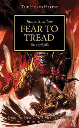 Fear to Tread: The Angel Falls(21 Horus Heresy)
