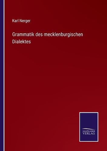 Grammatik des mecklenburgischen Dialektes