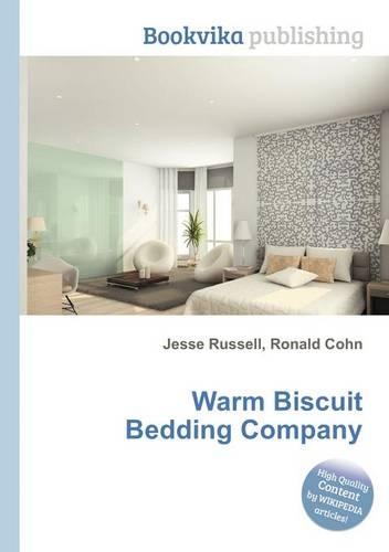 Warm Biscuit Bedding Company: (English)