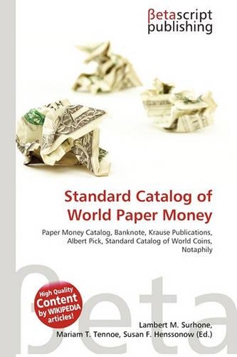 Standard Catalog of World Paper Money