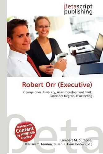 Robert Orr (Executive): (English)