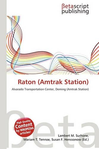 Raton (Amtrak Station): (English)