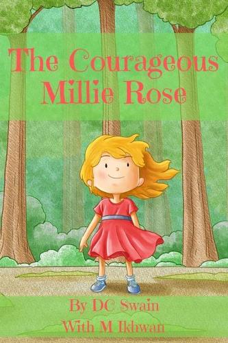 The Courageous Millie Rose