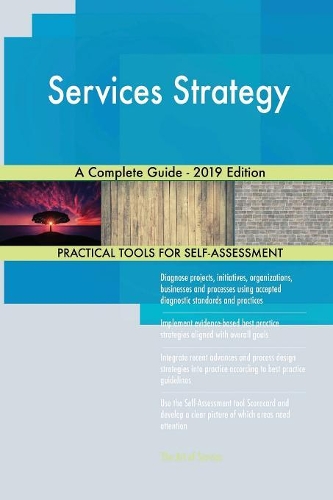 Services Strategy A Complete Guide - 2019 Edition
