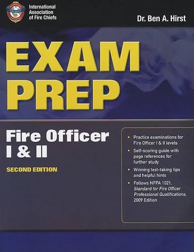 Exam Prep: Fire Officer I  &  II