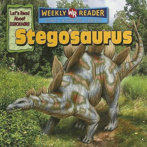 Stegosaurus: (Let's Read about Dinosaurs)
