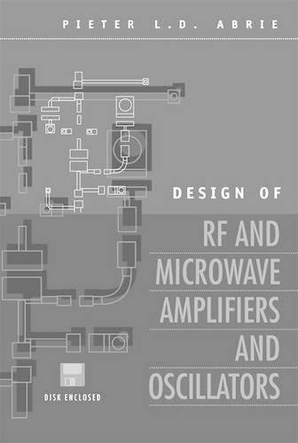 Design of RF and Microwave Amplifiers and Oscillators
