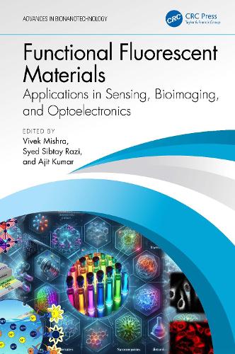 Functional Fluorescent Materials: Applications in Sensing, Bioimaging, and Optoelectronics(Advances in Bionanotechnology)