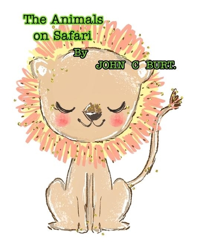 The Animals on Safari.