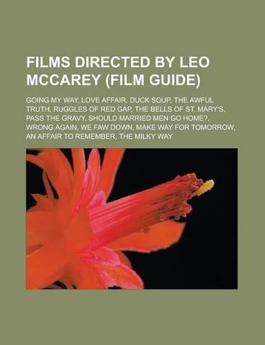 Films Directed by Leo McCarey (Film Guide)