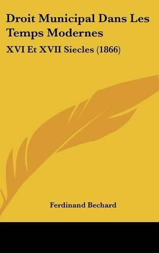 Droit Municipal Dans Les Temps Modernes