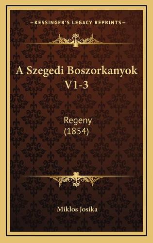 A Szegedi Boszorkanyok V1-3