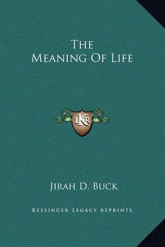 The Meaning of Life