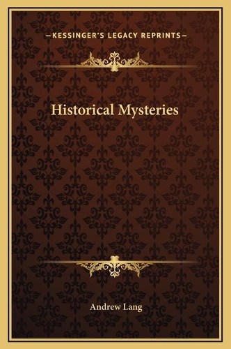 Historical Mysteries