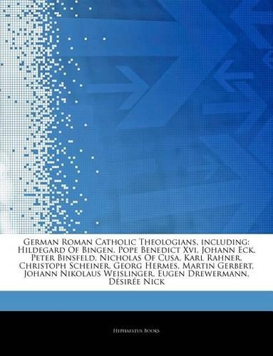 German Roman Catholic Theologians, Including