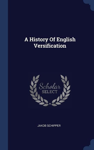 A History Of English Versification