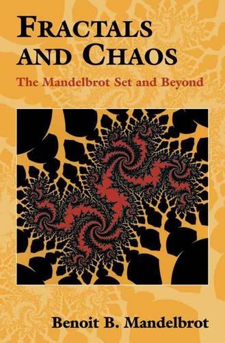 Fractals and Chaos: The Mandelbrot Set and Beyond(English)