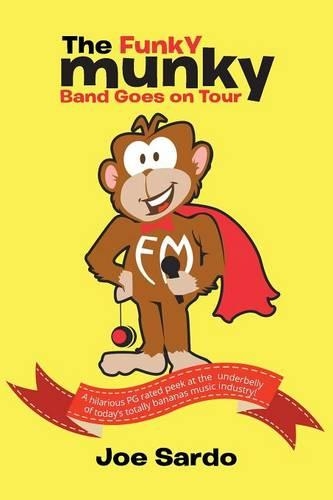 "The Funky Munky Band Goes on Tour": (English)