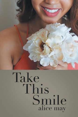 Take This Smile: (English)